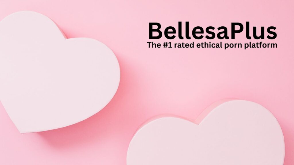 Pink background with white hearts and "BellesaPlus - #1 ethical porn platform" text for 2026 review featured image