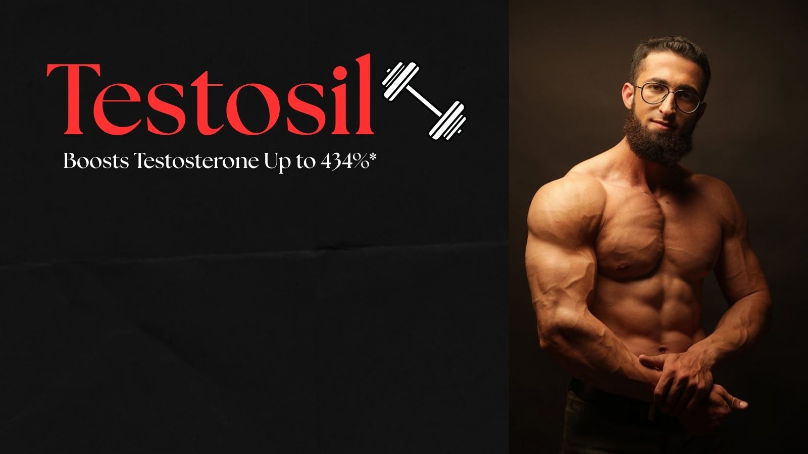Testosil testosterone booster featured image: shirtless muscular man six-pack abs black background holding dumbbell, "Boosts Testosterone Up to 434%*" clinical results